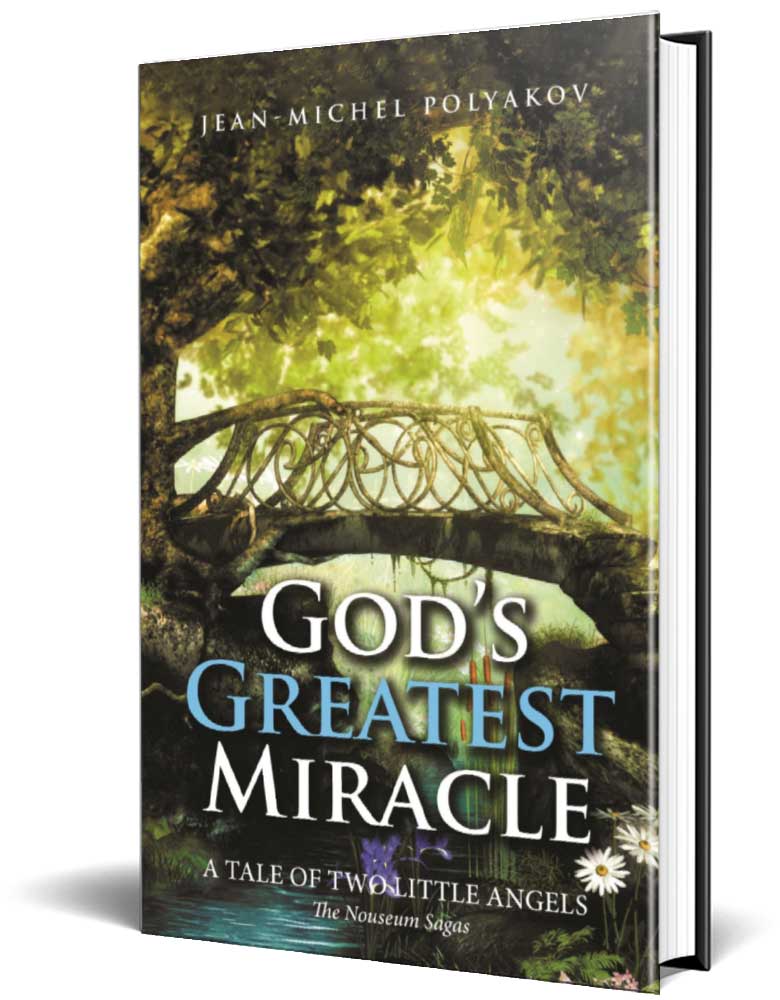 God's Greatest Miracle_ A Tale of Two Little Angels by Jean-Michel Polyakov, religious book